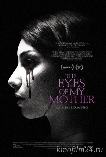 Глаза моей матери / The Eyes of My Mother