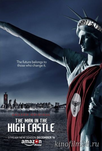 Человек в высоком замке (сериал) / The Man in the High Castle